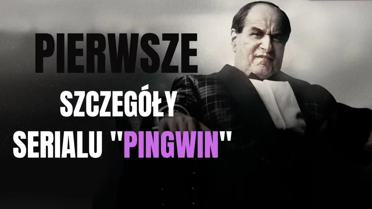 Pingwin rozpocznie się zaraz po wydarzeniach z Batman! Colin Farrel zdradza szczegóły