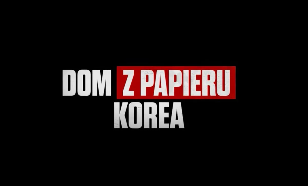 Dom z papieru: Korea przedstawia bohaterów w nowej zapowiedzi!