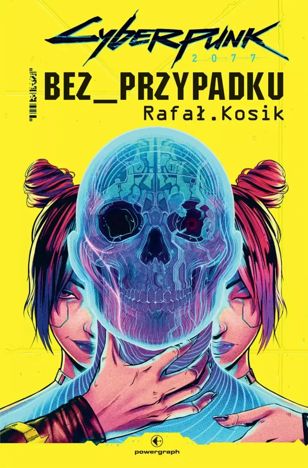 Rafał Kosik - Cyberpunk 2077: Bez przypadku - recenzja książki