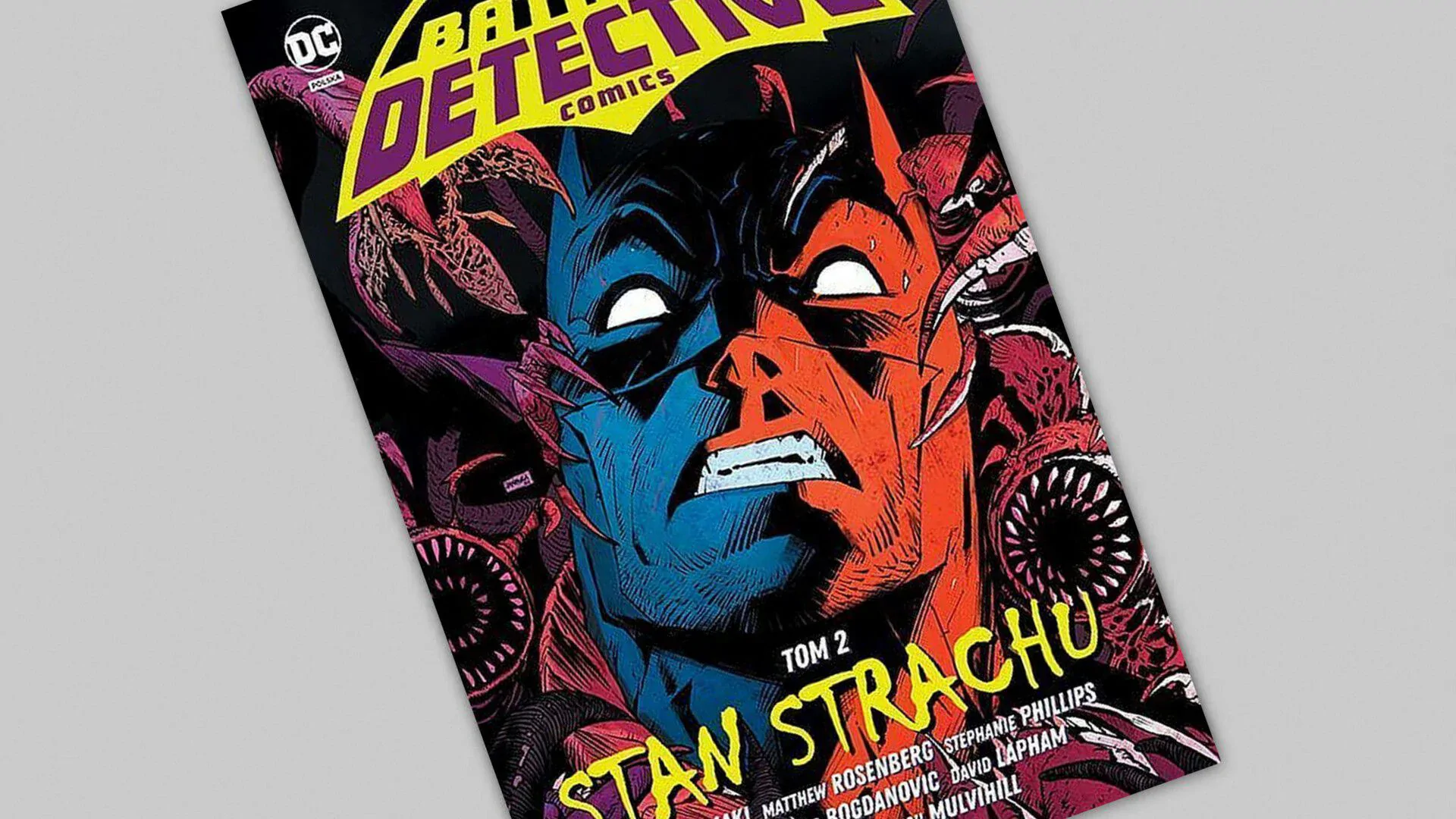 Batman – Detective Comics tom 2 – Stan strachu - recenzja komiksu