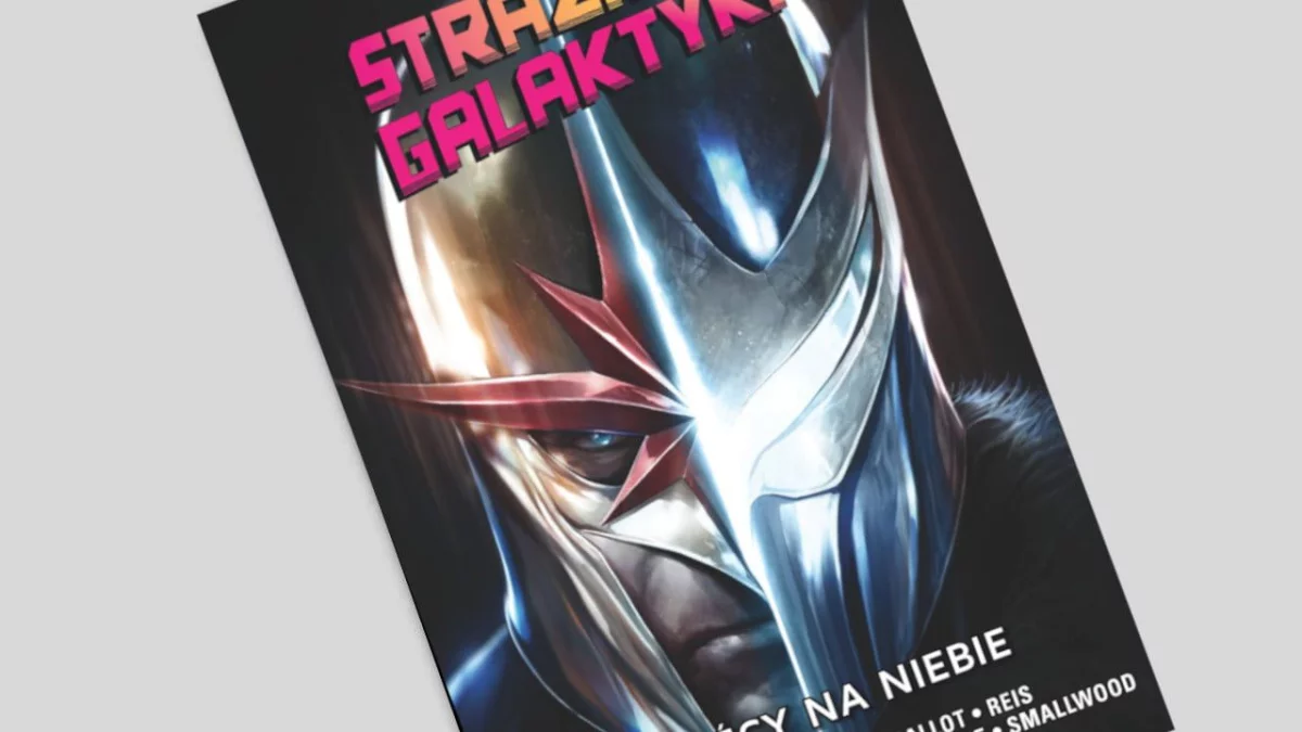 Strażnicy Galaktyki tom 2: Jeźdźcy na niebie - recenzja komiksu