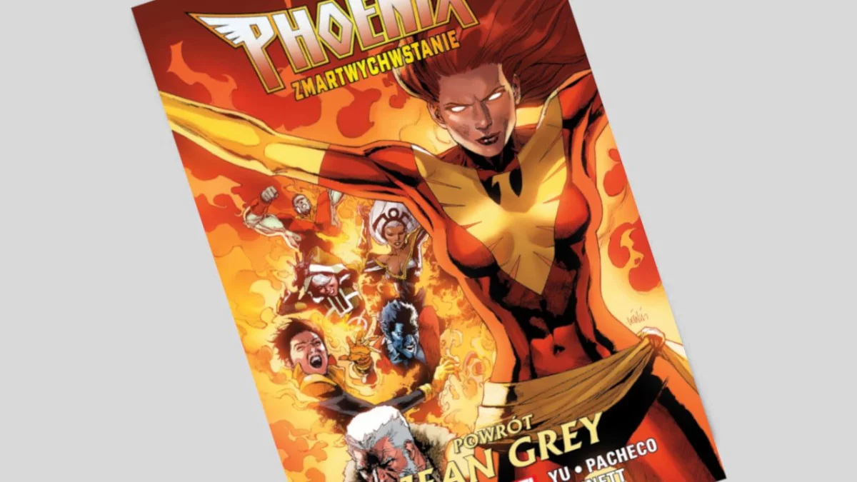 Phoenix: Zmartwychwstanie. Powrót Jean Grey - recenzja komiksu