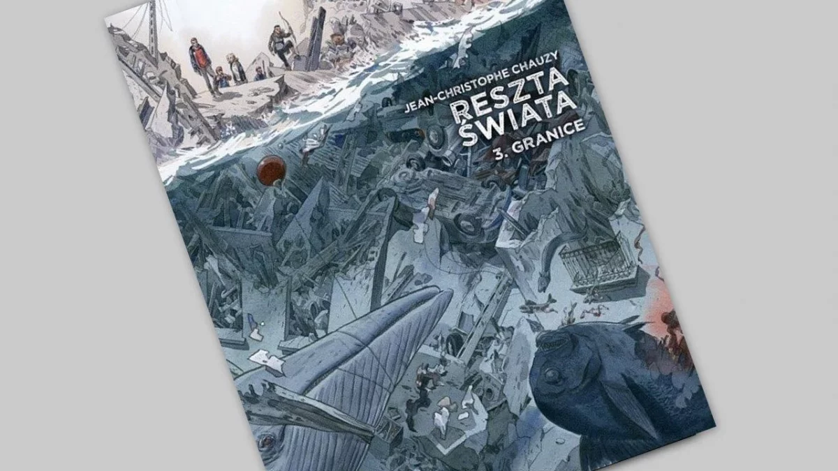 Reszta świata tom 3 – Granice – recenzja komiksu