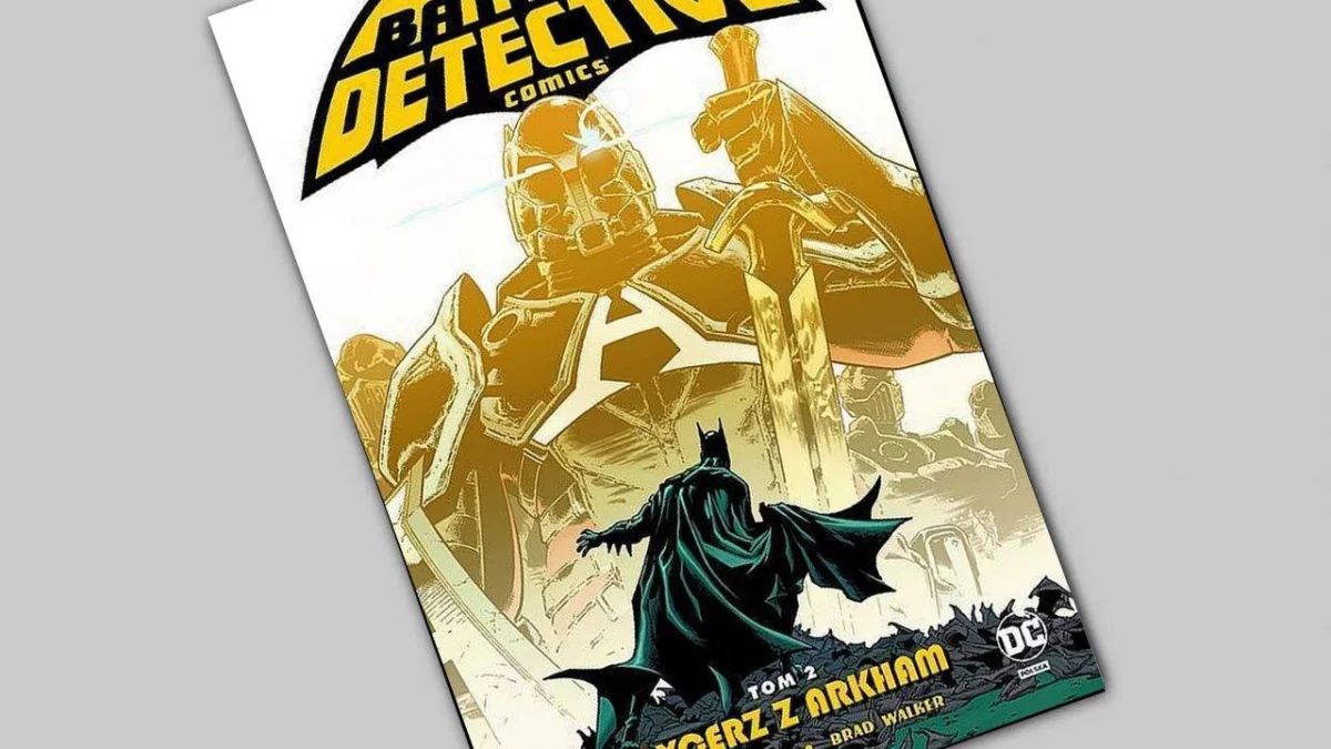 Batman – Detective Comics tom 2 – Rycerz z Arkham – recenzja komiksu