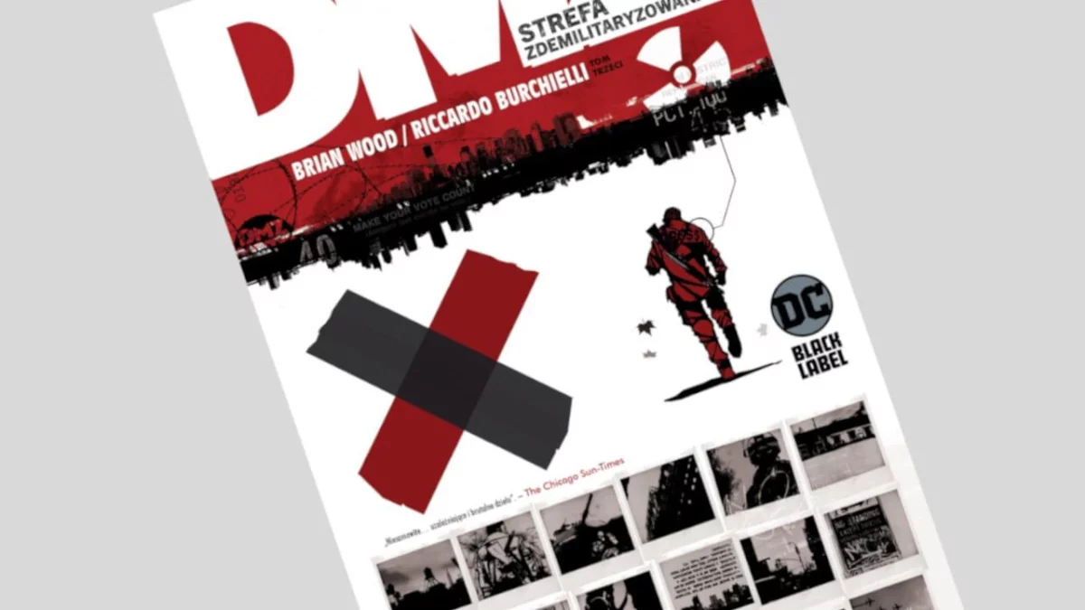 DMZ - Strefa zdemilitaryzowana tom 3 - recenzja komiksu