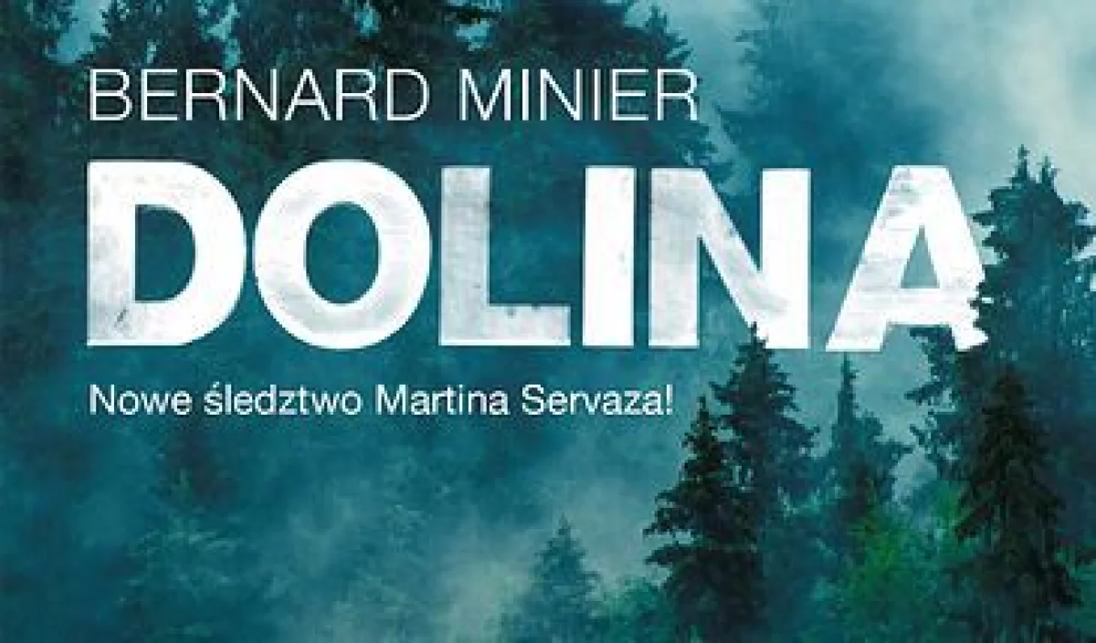 Już w księgarniach Dolina Bernarda Miniera!