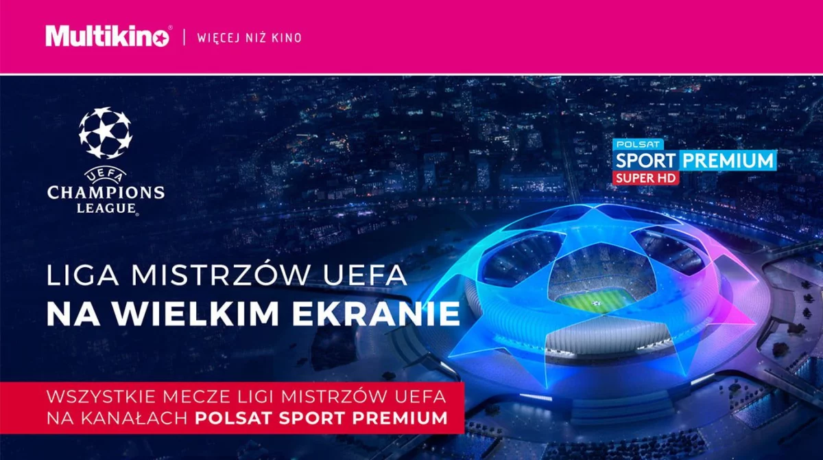 Finał Ligi Mistrzów UEFA 2020 na dużym ekranie w Multikinie!
