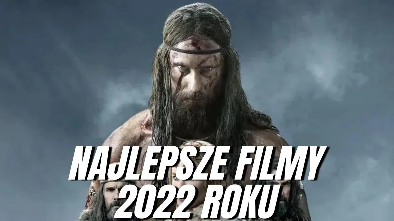 Najlepsze filmy 2022 roku! | TOP 20