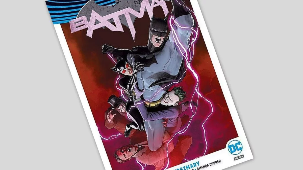 Batman tom 10 - Koszmary - recenzja komiksu