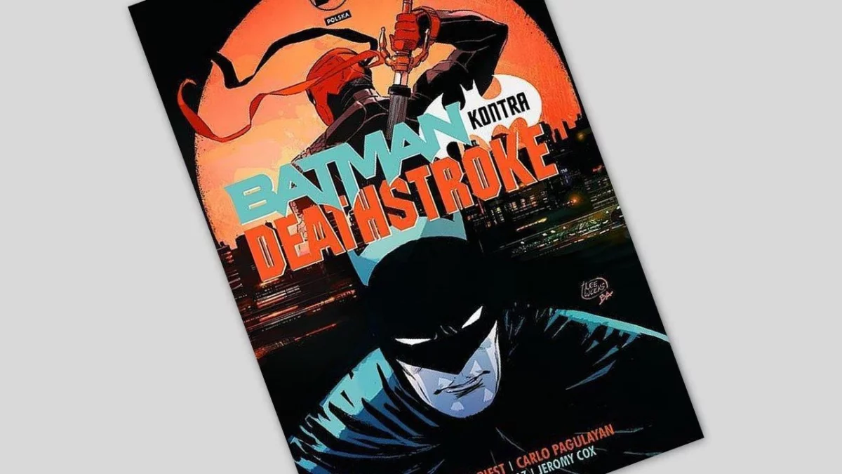 Batman kontra Deathstroke - recenzja komiksu