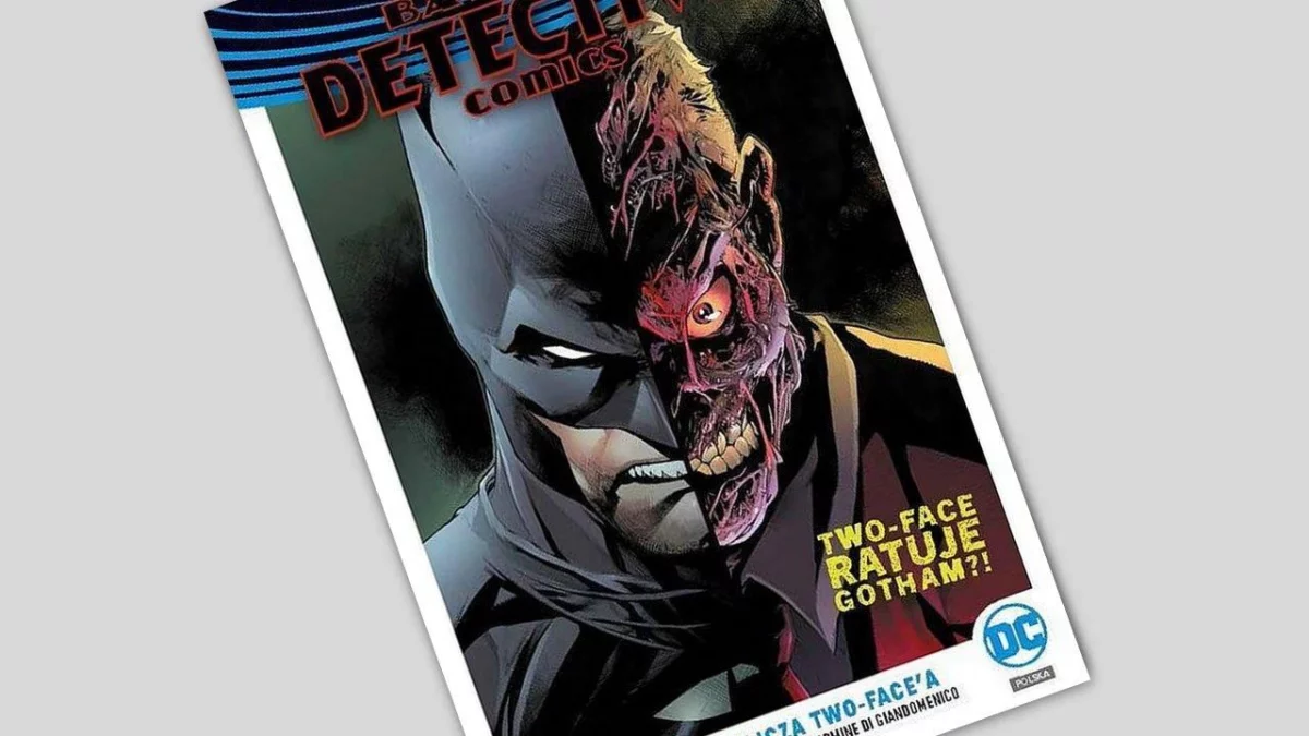 Batman - Detective Comics tom 9 – Dwa oblicza Two-Face’a - recenzja komiksu