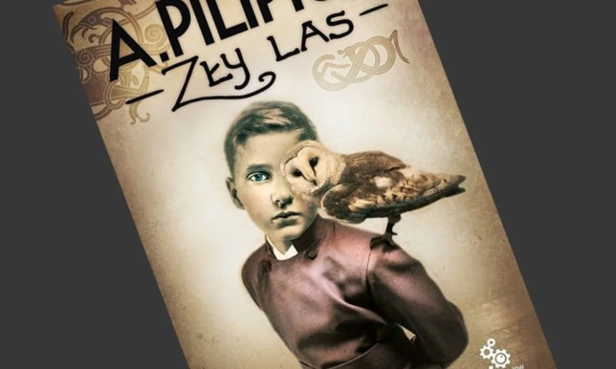 Andrzej Pilipiuk - Zły las - recenzja książki