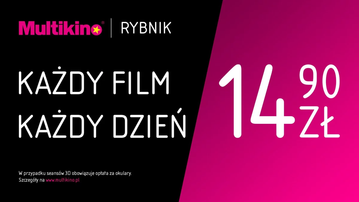 Nowe ceny biletów w Multikinie Kraków i Rybnik oraz w Cinema3D Biała Podlaska