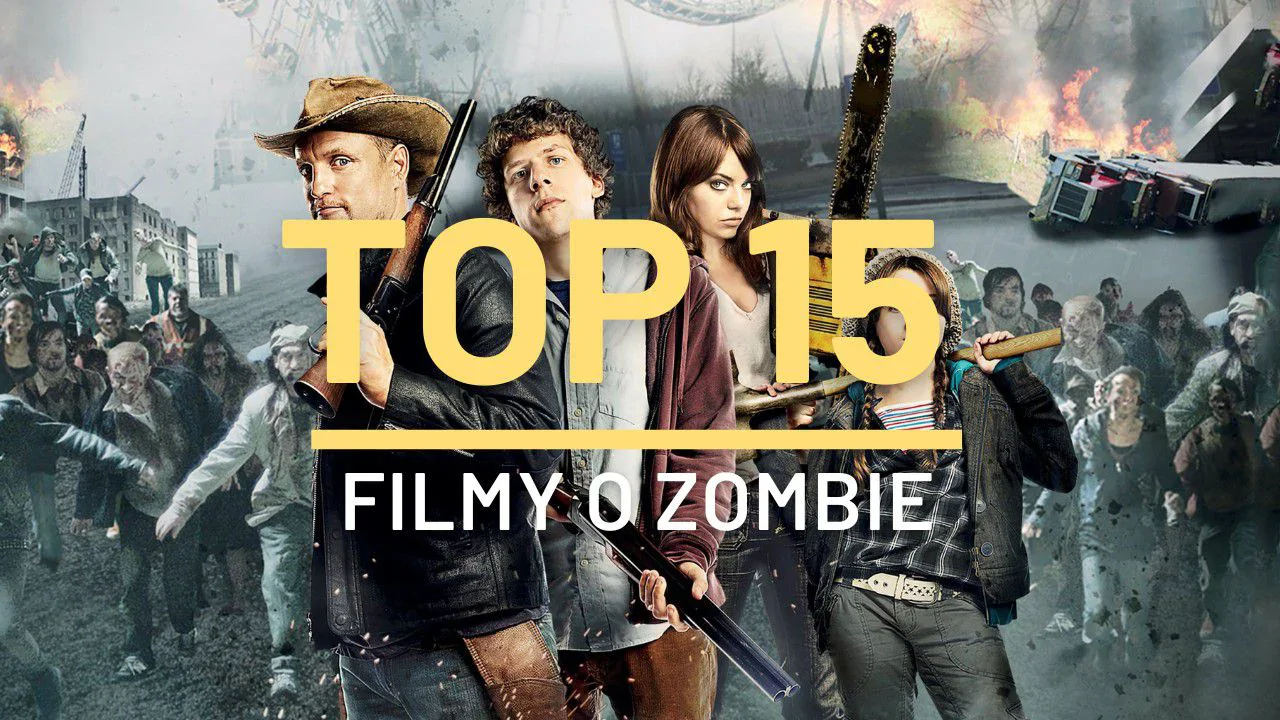 Najlepsze filmy o zombie | TOP 15