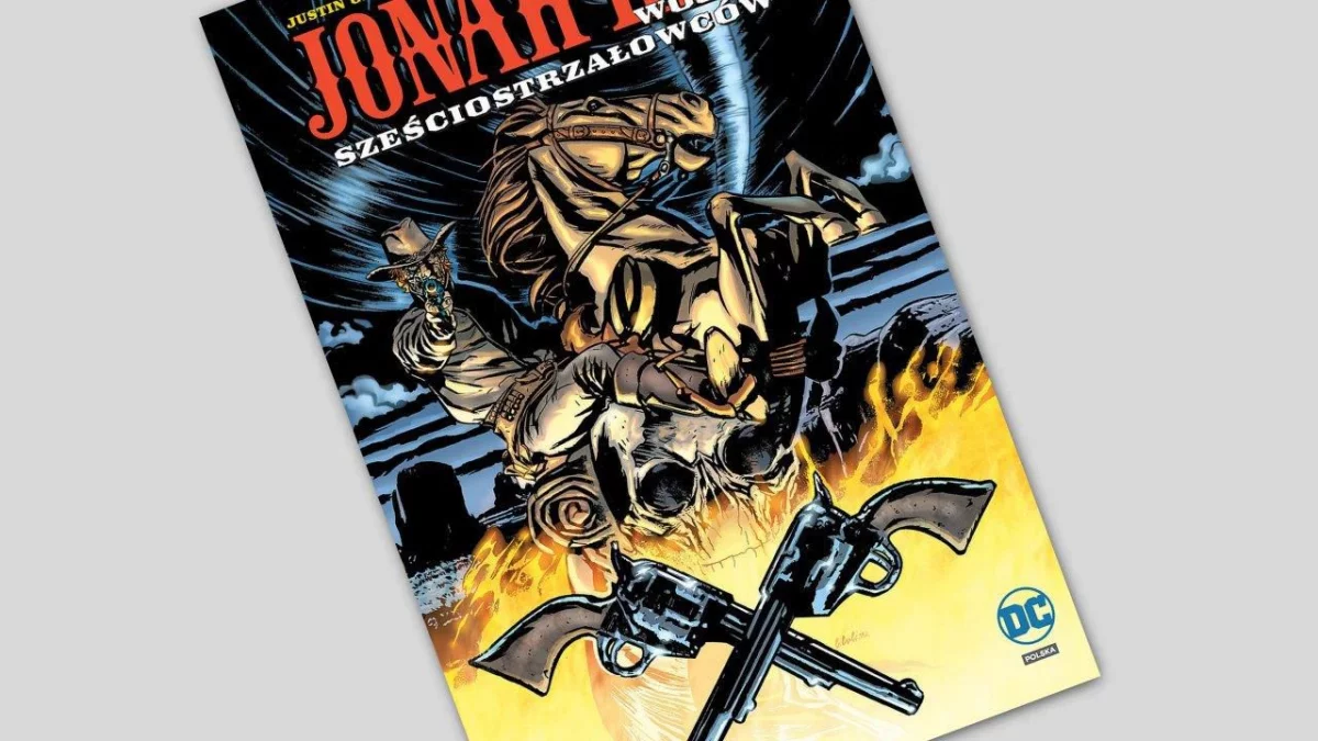 Jonah Hex – Wojna sześciostrzałowców – recenzja komiksu