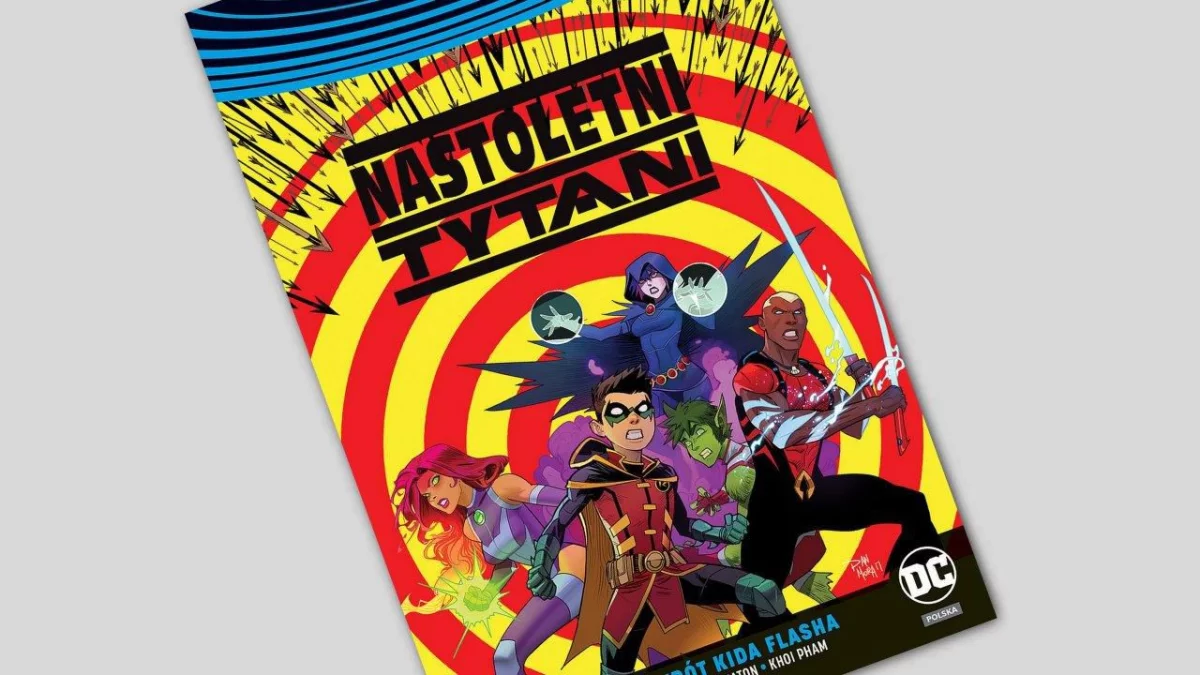 Nastoletni Tytani tom 3 – Powrót Kida Flasha – recenzja komiksu