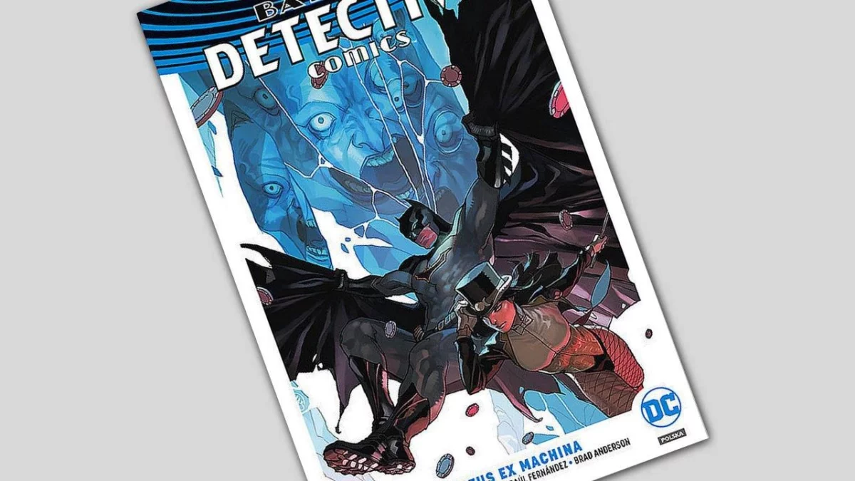Batman – Detective Comics tom 4 – Deus Ex Machina – recenzja komiksu