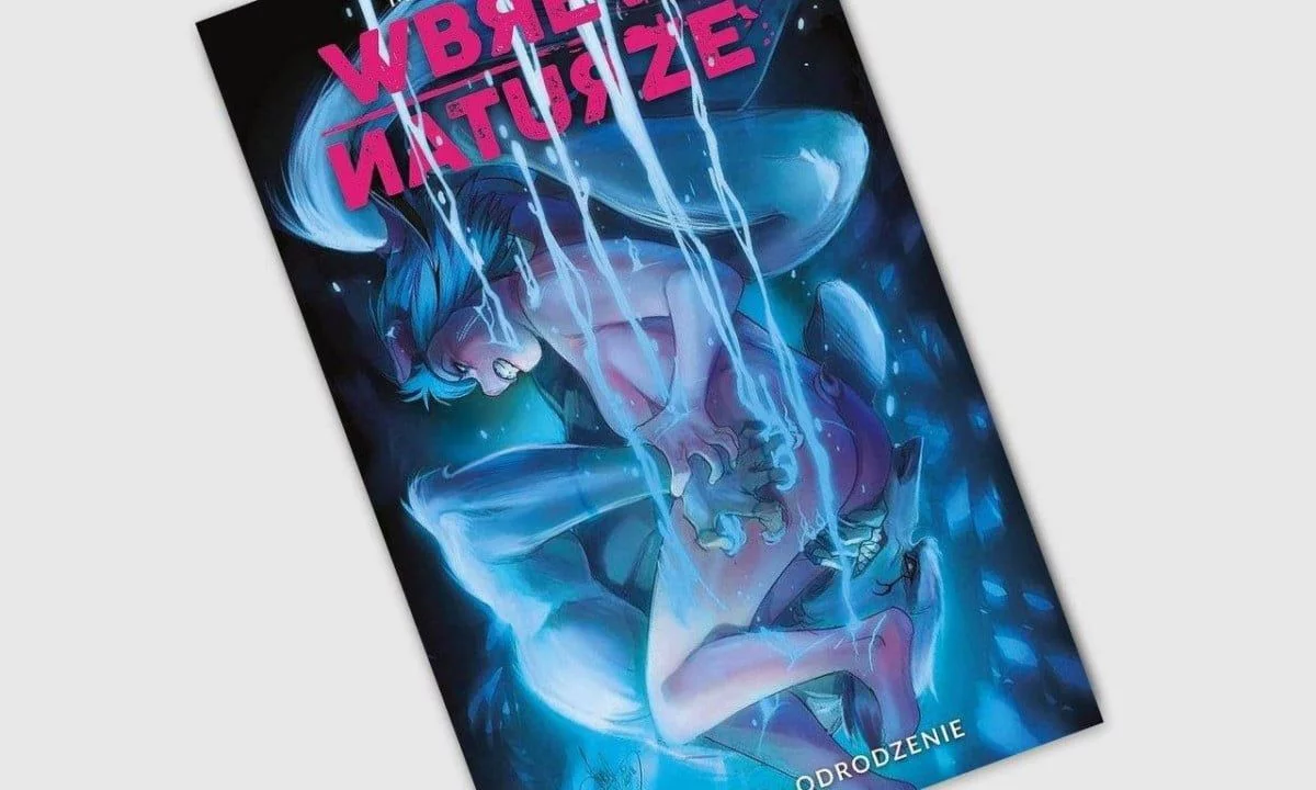 Wbrew naturze tom 3 – Odrodzenie – recenzja komiksu