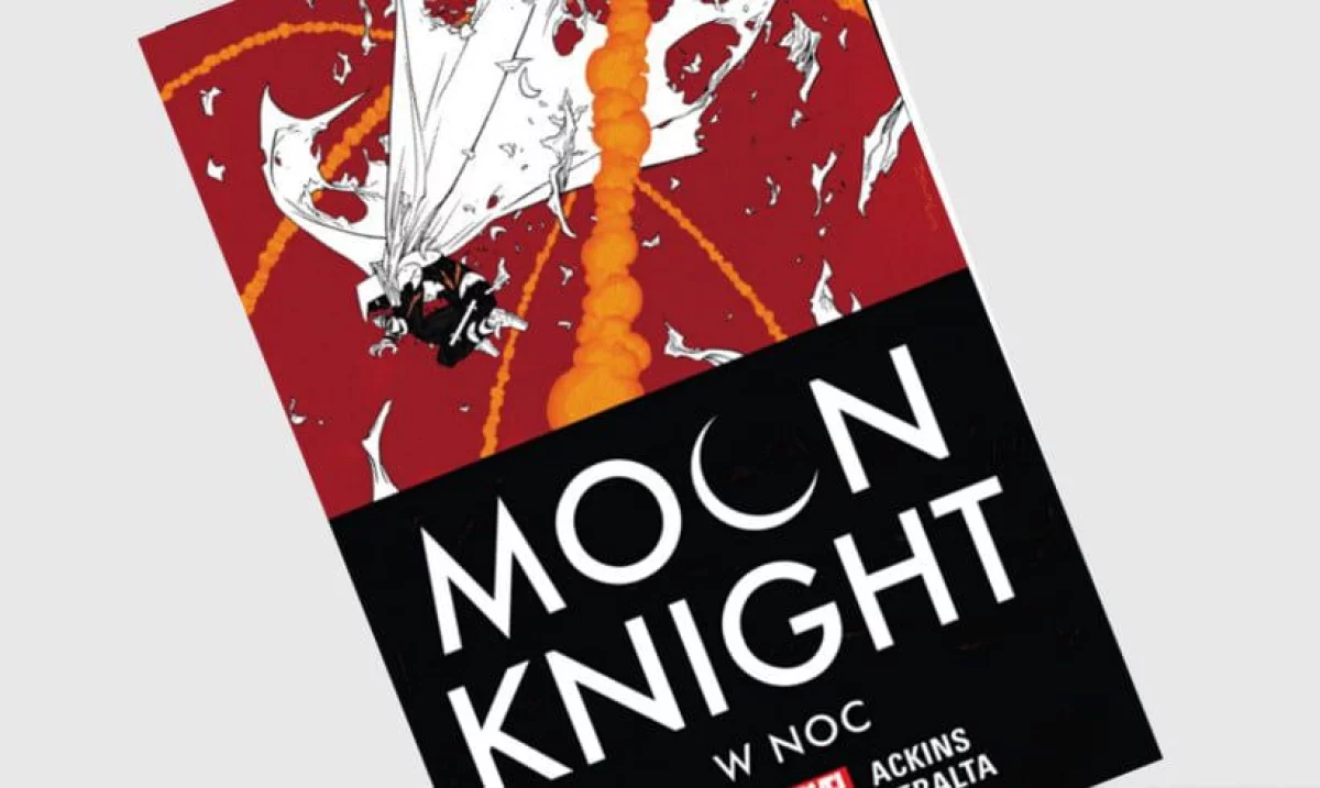 Moon Knight tom 3: W noc - recenzja komiksu