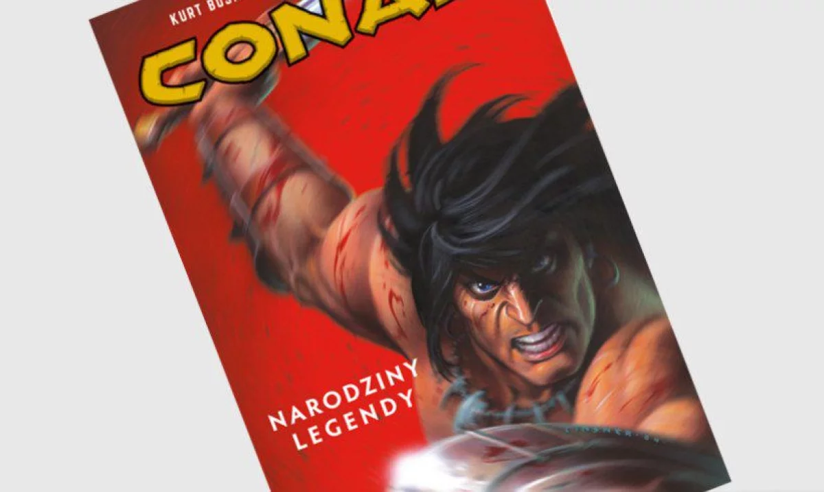 Conan tom 1: Narodziny legendy - recenzja komiksu