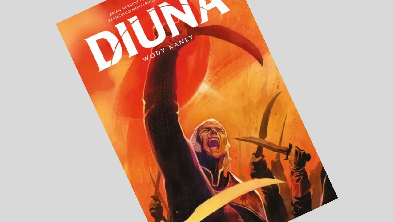 Diuna: Wody Kanly - recenzja komiksu