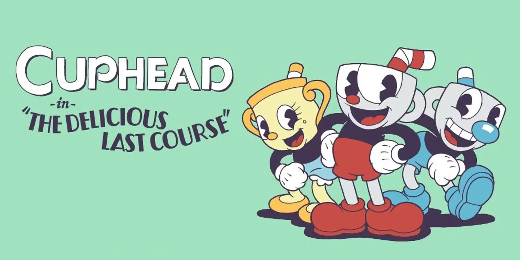 Cuphead: The Delicious Last Course - recenzja dodatku. I tak to się robi!