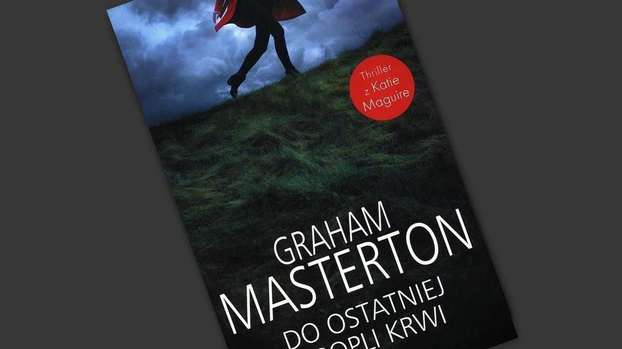Graham Masterton - Do ostatniej kropli krwi - recenzja książki