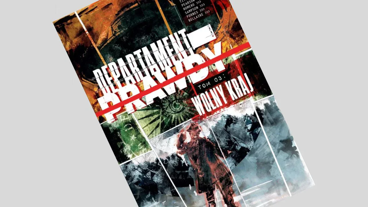 Departament prawdy tom 3: Wolny kraj - recenzja komiksu