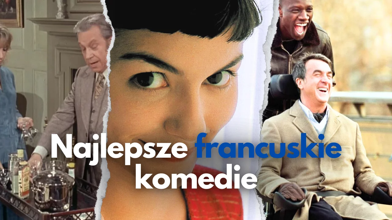 Najlepsze francuskie komedie! | TOP 20