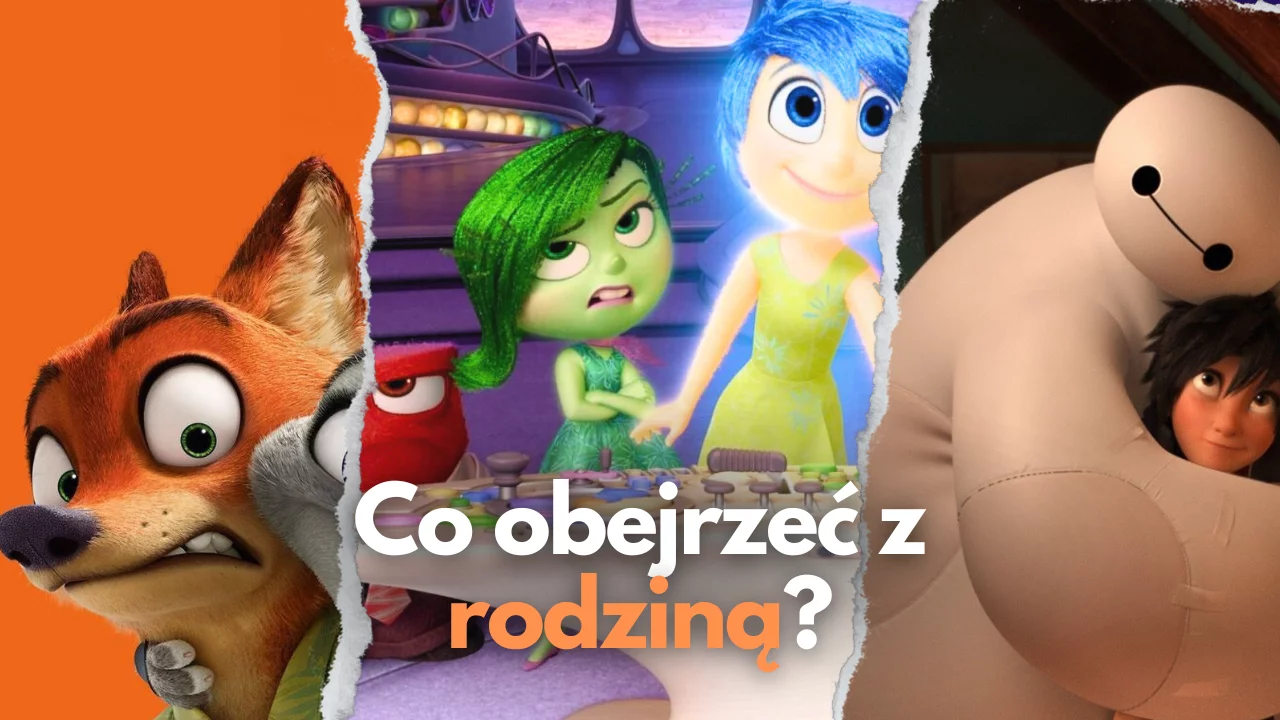 Co obejrzeć z rodziną? Najlepsze filmy familijne ostatnich lat