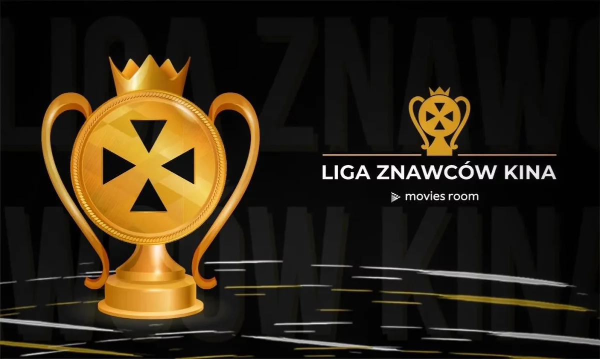 Liga Znawców Kina - podsumowanie sezonu sierpień 2024