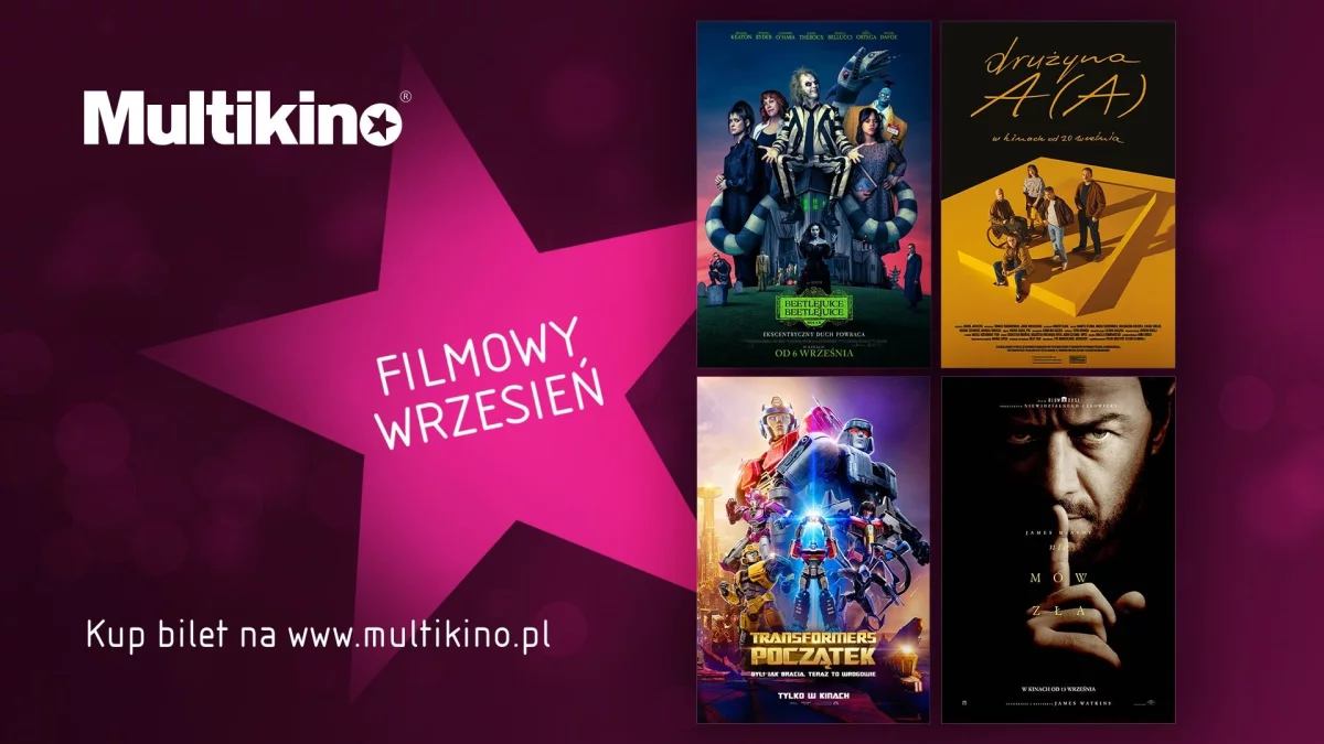 Filmowy wrzesień w Multikinie!