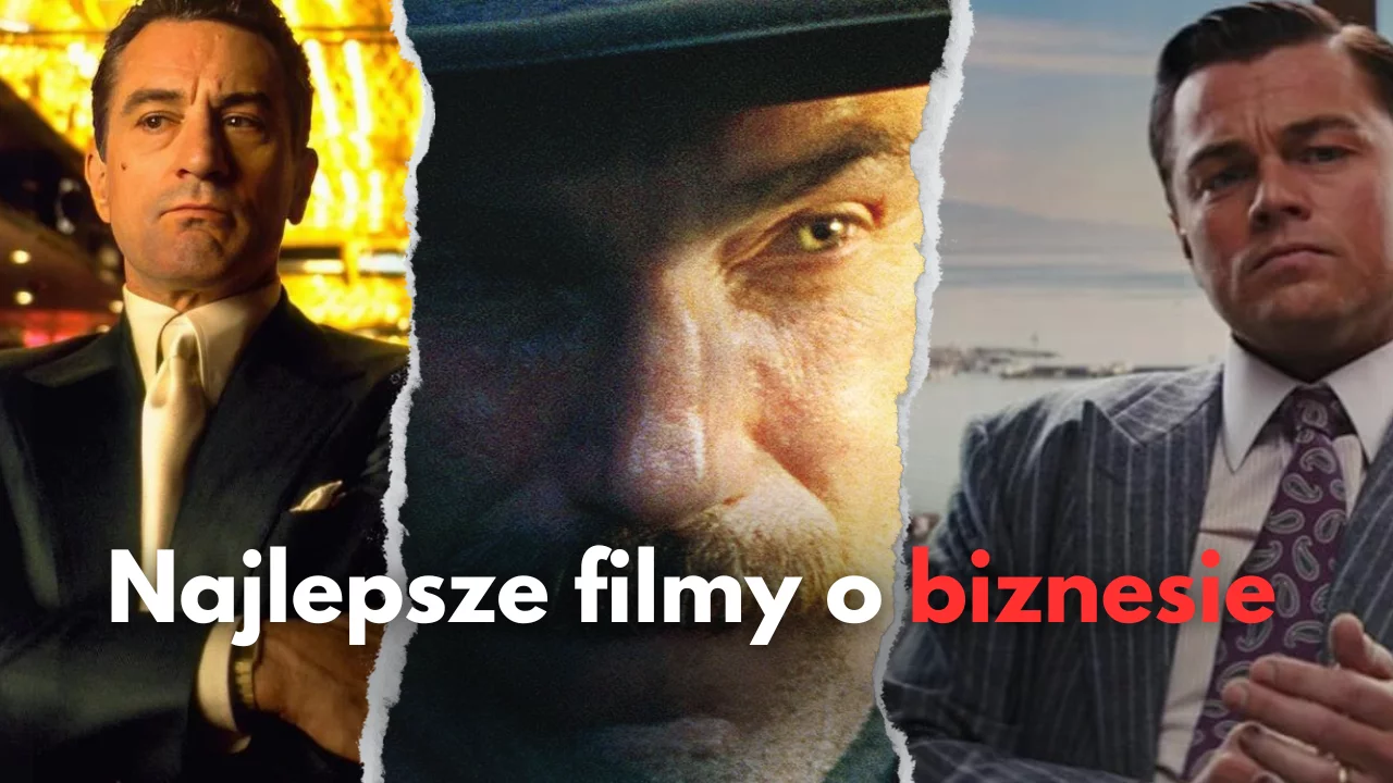 Najlepsze filmy o biznesie | TOP 20