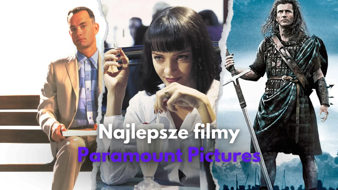 Najlepsze filmy legendarnego studia Paramount Pictures!