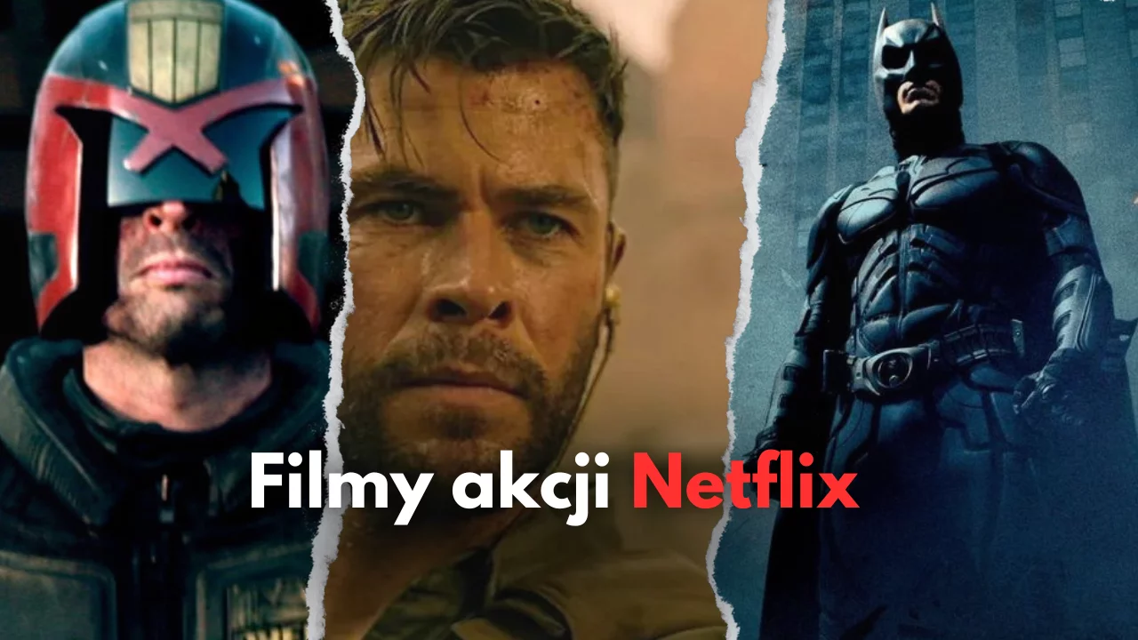 Najlepsze filmy akcji Netflix. Ranking 15 najlepszych filmów akcji!