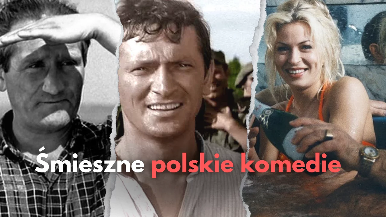 Najśmieszniejsze polskie komedie. Te filmy warto obejrzeć!