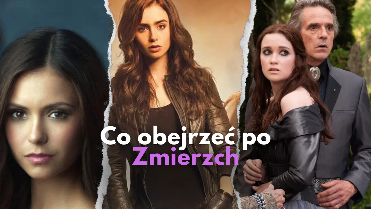 Co obejrzeć po: Zmierzch. Filmy i seriale podobne do adaptacji sagi Stephenie Meyer