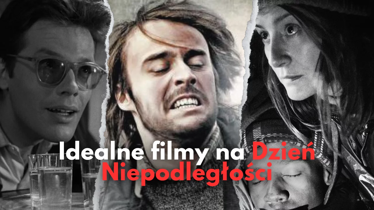 Z Polską w sercu! Najlepsze filmy na Dzień niepodległości!