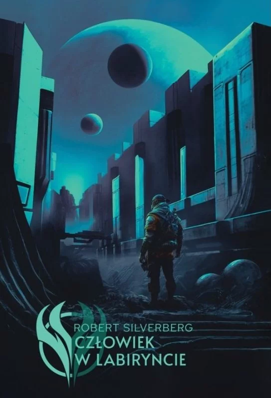 Robert Silverberg - Człowiek w labiryncie - recenzja książki