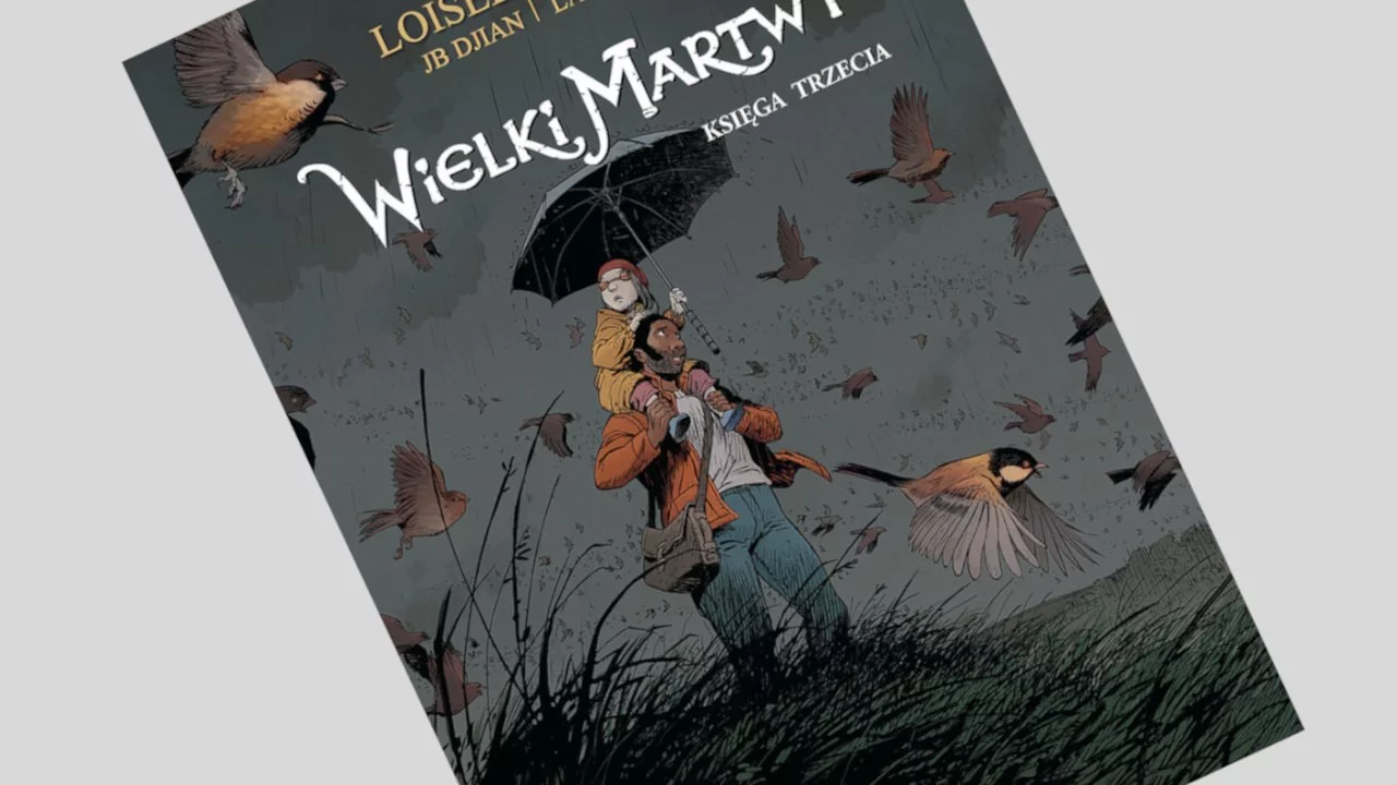 Wielki Martwy - księga 3 - recenzja komiksu