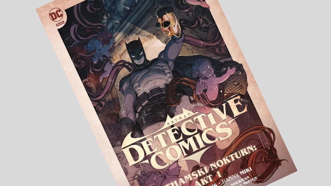 Batman - Detective Comics tom 2 - Gothamski Nokturn: Akt I - recenzja komiksu