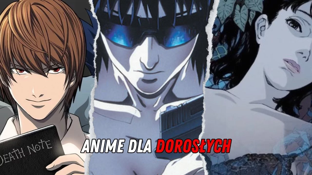 Anime dla dorosłych | TOP 20 filmów i seriali