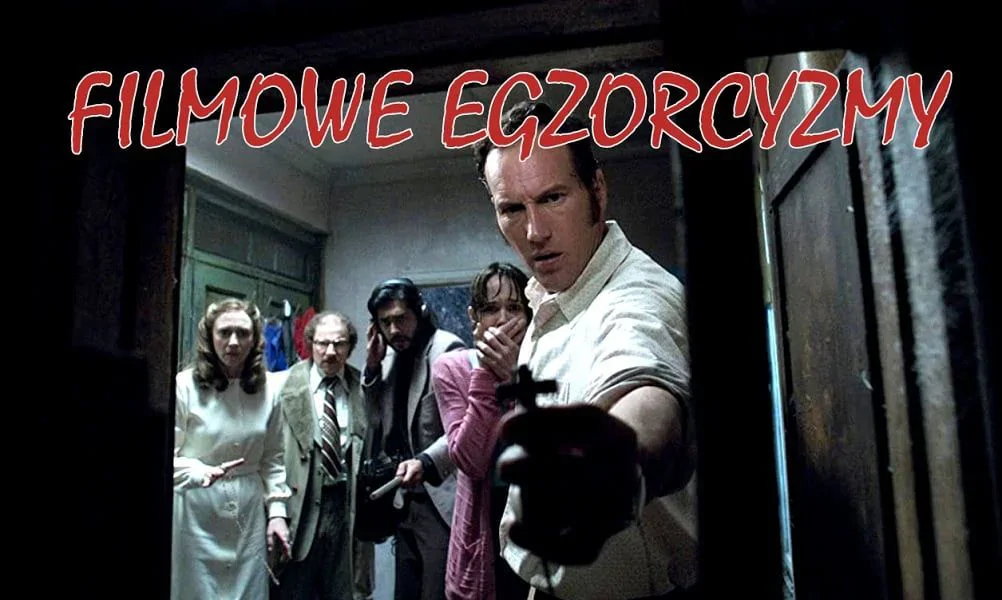 Filmy o egzorcyzmach i opętaniach! Straszne filmowe egzorcyzmy!