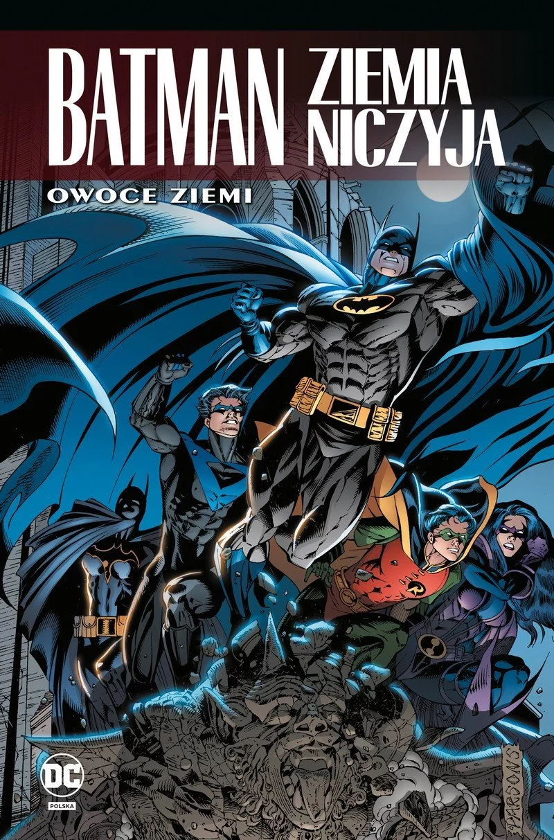 Batman – Ziemia niczyja tom 5 –  Owoce ziemi - recenzja komiksu