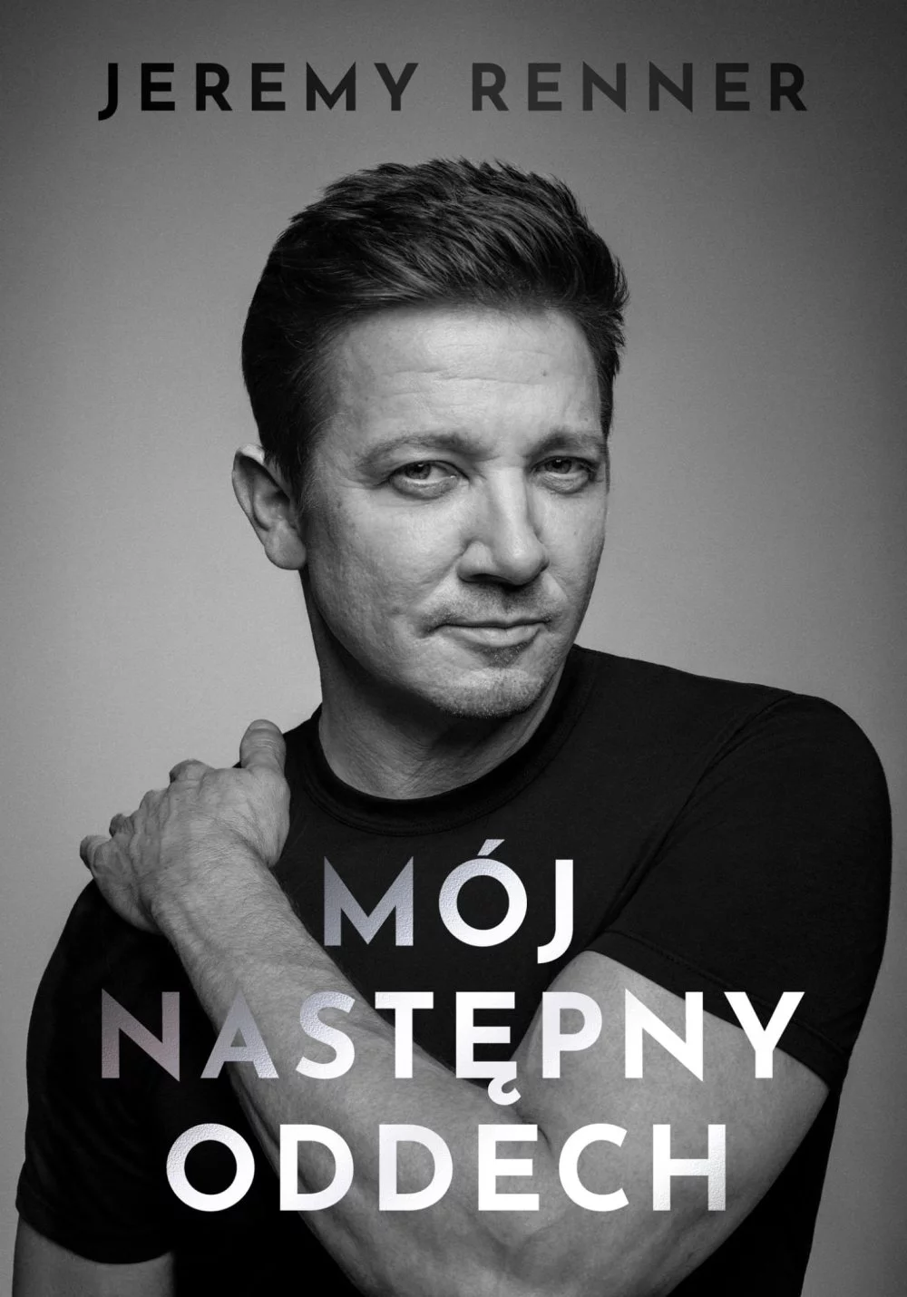 Jeremy Renner - Mój następny oddech - recenzja książki