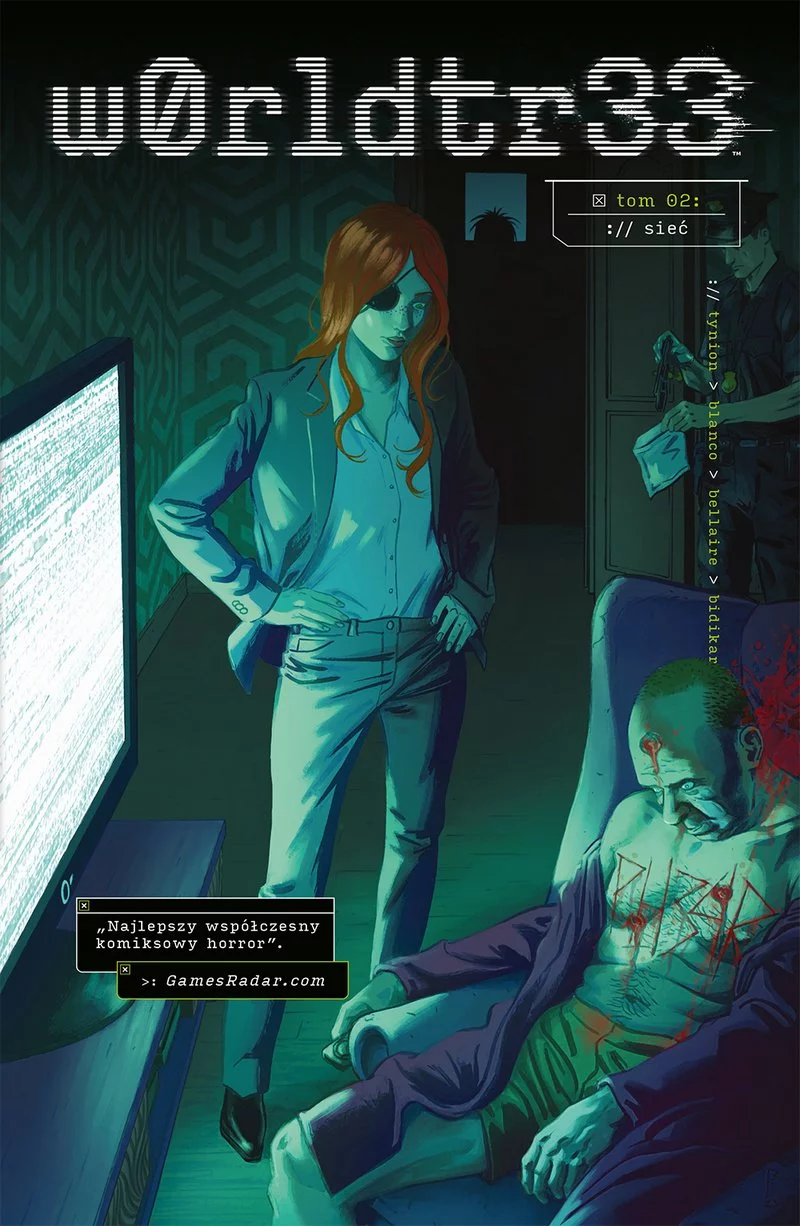 W0rldtr33 tom 2 – Sieć - recenzja komiksu