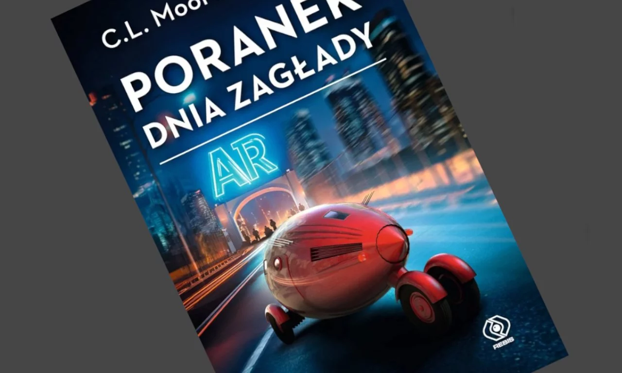 C.L. Moore - Poranek dnia zagłady - recenzja książki