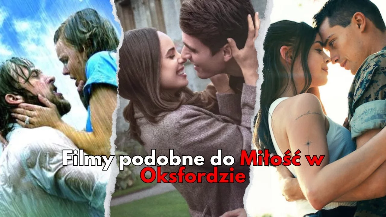 Filmy jak Miłość w Oksfordzie z Sofią Carson. Podobne romantyczne komedie i melodramaty
