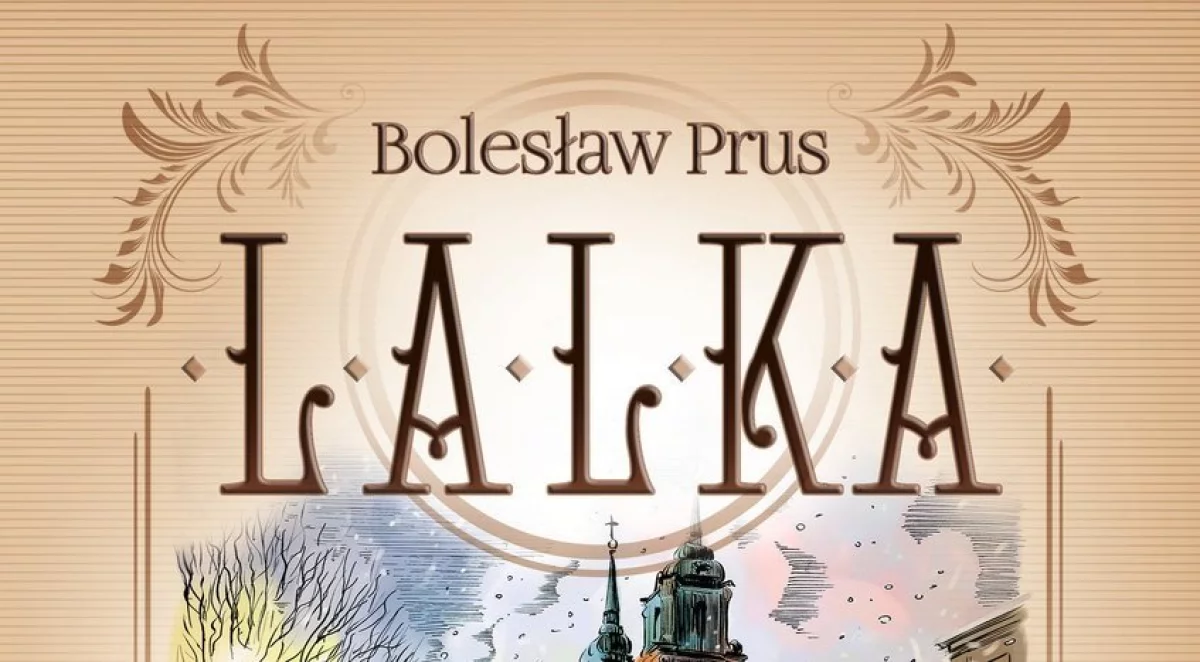 Lalka nie tylko na ekranie! Najnowsze audiowydanie powieści Bolesława Prusa