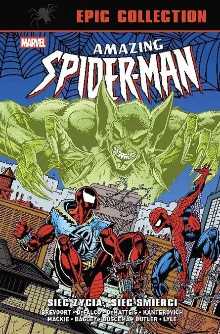 Amazing Spider-Man Epic Collection – Sieć życia, sieć śmierci - recenzja komiksu